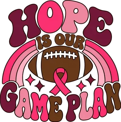 Hope Is Our Game Plan pink football DTF transfer design